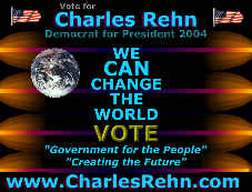 Charles Rehn - Democrat for President 2004