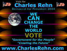 Charles Rehn - Democrat for President 2008